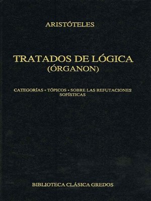cover image of Tratados de lógica (Órganon) I